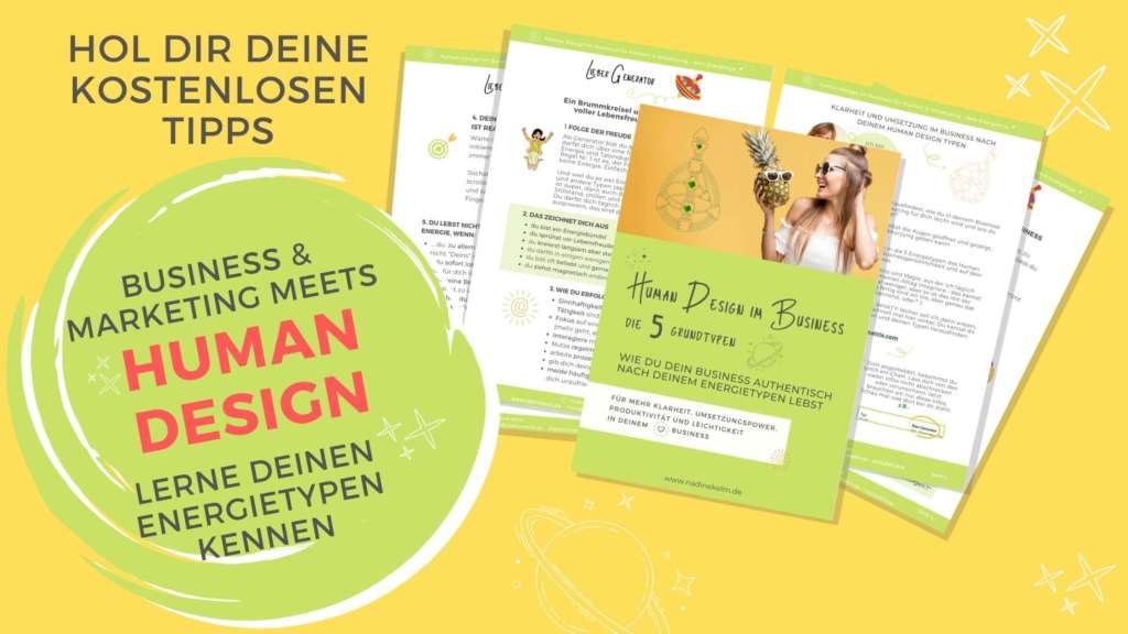 HUman Design Energietypen im Business - kostenlose Tipps