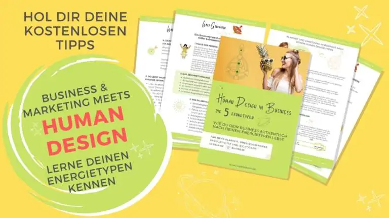 HUman Design Energietypen im Business - kostenlose Tipps