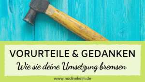 Read more about the article Wie du dir alles kaputt denkst & nicht ins TUN kommst