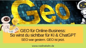 Mehr über den Artikel erfahren GEO für Online-Business: So wirst du sichtbar für KI & ChatGPT