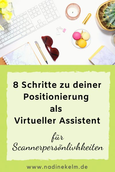 8 Schritte zu deiner Positionierung als Virtueller Assistent für Scannerpersönlichkeiten