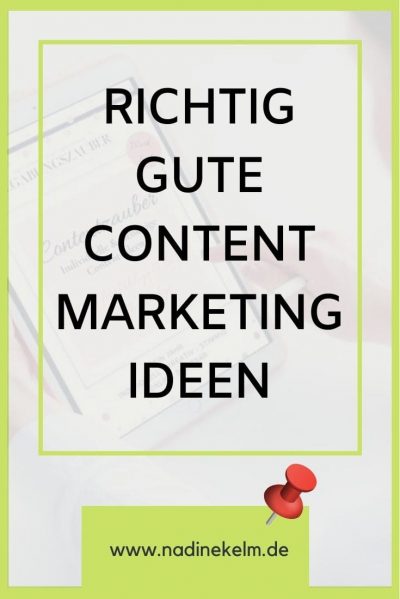 Content Marketing Ideen - dein Contentzauber